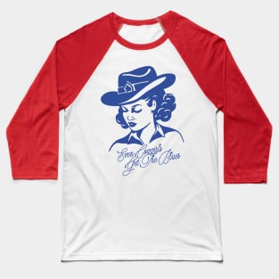 Even Cowgirls Get The Blues Baseball T-Shirt